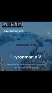 Kleiner Jahresrückblick 2024. 
 
Danke an alle Bayronman Mitglieder für das tolle, sportliche Jahr 2024. 
Es wurden wieder so viele Events zusammen gerockt und vieles gemeinsam erlebt. 
Wir freuen uns schon auf 2025. 
Allen einen guten Rutsch und einen gesunden, sportlichen Start ins neue Jahr.
Ois Easy
Eure Bayronman Familie